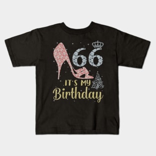 Girl Shoes & Lights Step Into 66 Years Old Its My Birthday Kids T-Shirt